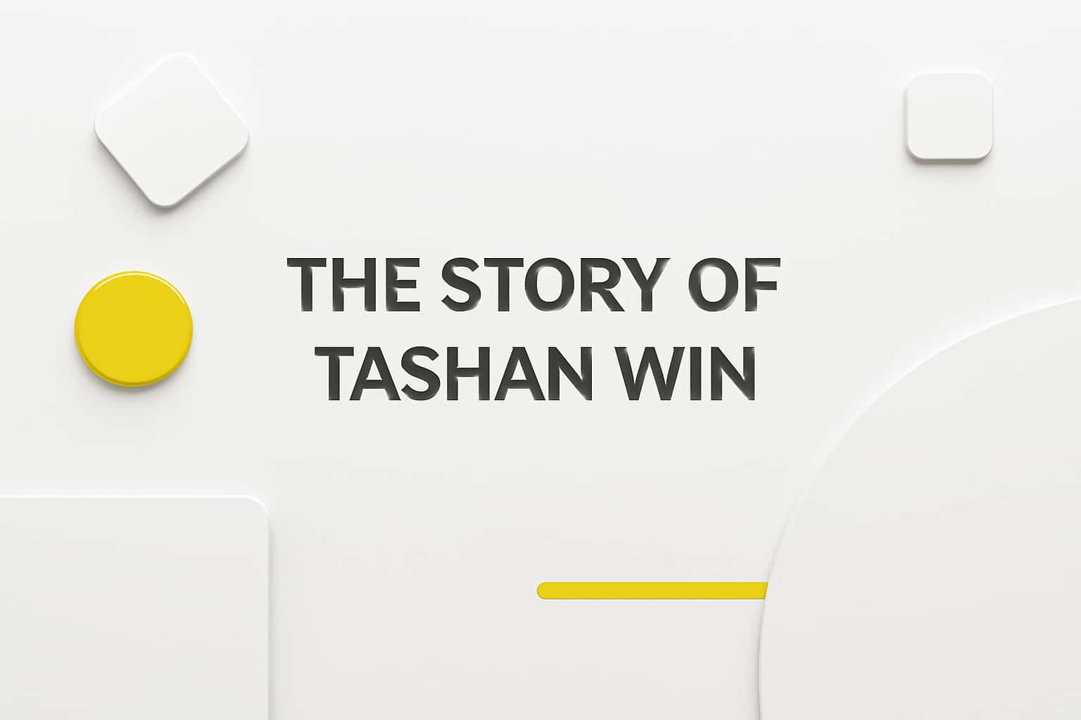 The Story of Tashan Win Interface
